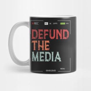 Defund The Media Mug